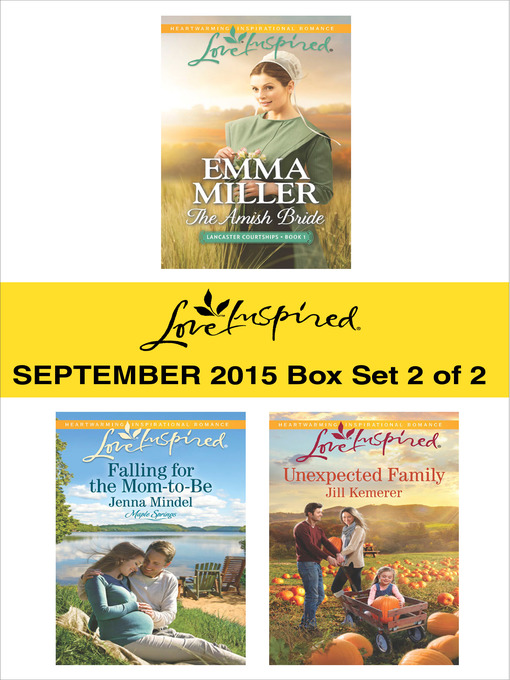 Title details for Love Inspired September 2015--Box Set 2 of 2 by Emma Miller - Available
